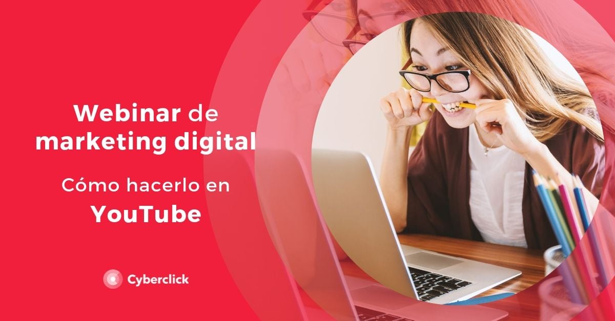 Cómo Hacer Un Webinar De Marketing Digital En Youtube 5382